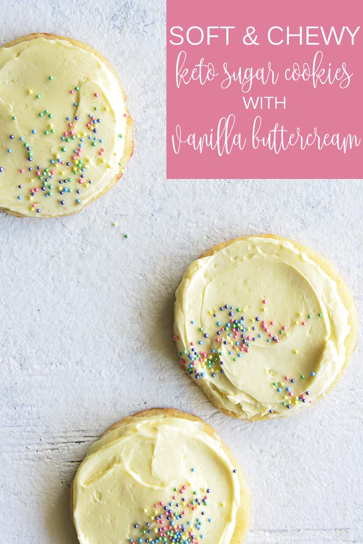 soft and chewy keto sugar cookies with vanilla buttercream graphic